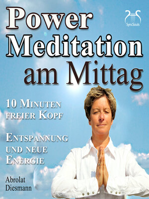 cover image of Power Meditation am Mittag--10 Minuten freier Kopf--Entspannung und neue Energie--mit spezieller Entspannungsmusik 432 Hz